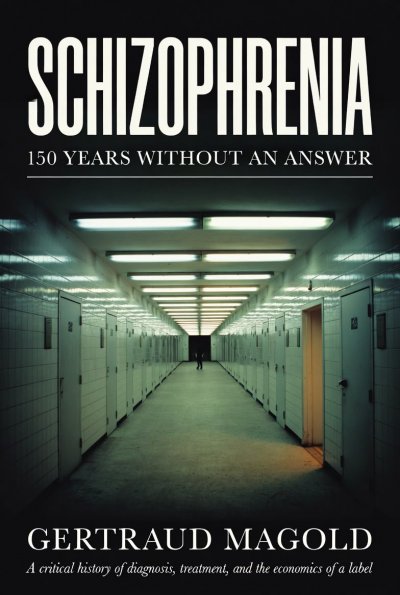 'Cover von Schizophrenia — 150 Years without an Answer'-Cover