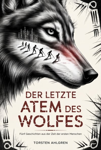 'Cover von Der letzte Atem des Wolfes'-Cover