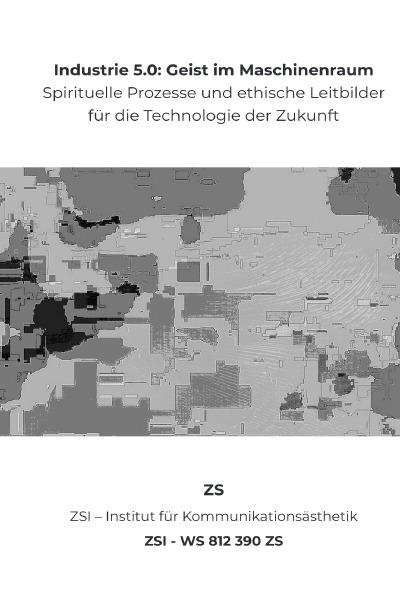 'Cover von Industrie 5.0: Geist im Maschinenraum – ZSI – WS 812 390 ZS'-Cover