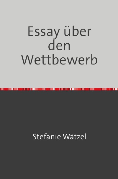'Cover von Essay über den Wettbewerb'-Cover