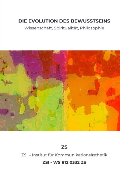 'Cover von DIE EVOLUTION DES BEWUSSTSEINS – ZSI – WS 812 0332 ZS'-Cover
