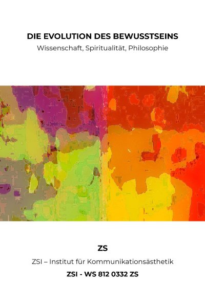 'Cover von DIE EVOLUTION DES BEWUSSTSEINS – ZSI – WS 812 0332 ZS'-Cover