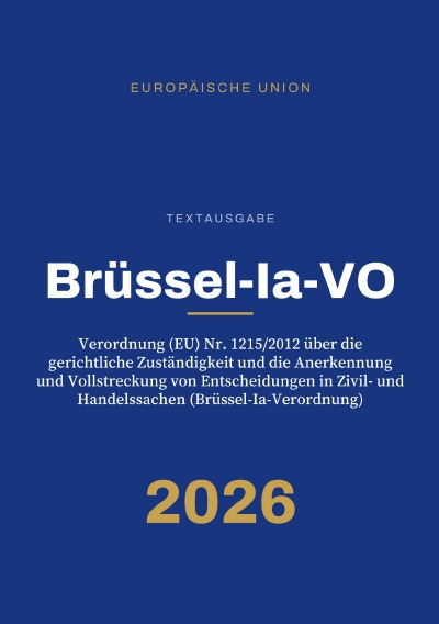 'Cover von Brüssel-Ia-VO – Brüssel-Ia-Verordnung'-Cover