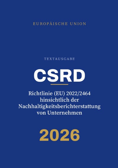 'Cover von CSRD – Richtlinie (EU) 2022/2464 hinsichtlich der Nachhaltigkeitsberichterstattung von Unternehmen'-Cover