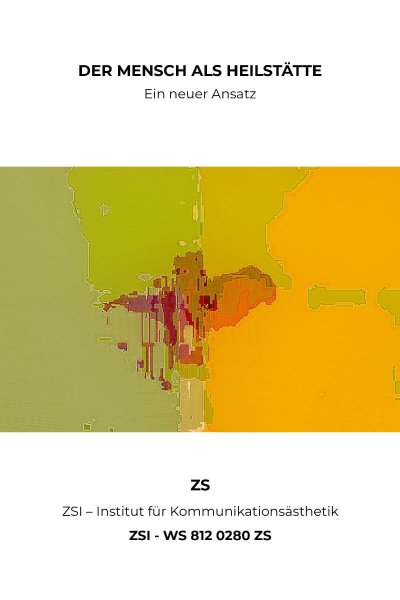 'Cover von Der Mensch als Heilstätte – ZSI – WS 812 0280 ZS'-Cover