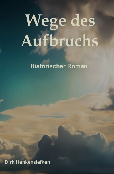 'Cover von Wege des Aufbruchs'-Cover
