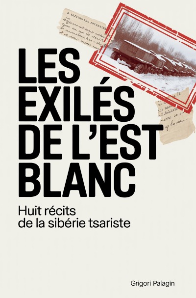 'Cover von Les Exilés de l’Est Blanc'-Cover