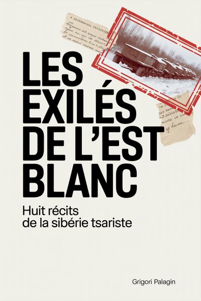 'Cover von Les Exilés de l’Est Blanc'-Cover