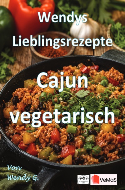 'Cover von Wendys Lieblingsrezepte – Cajun vegetarisch'-Cover
