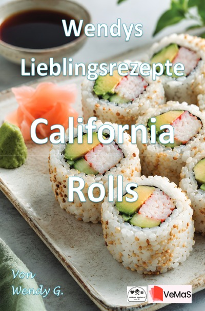 'Cover von Wendys Lieblingsrezepte – California Rolls'-Cover