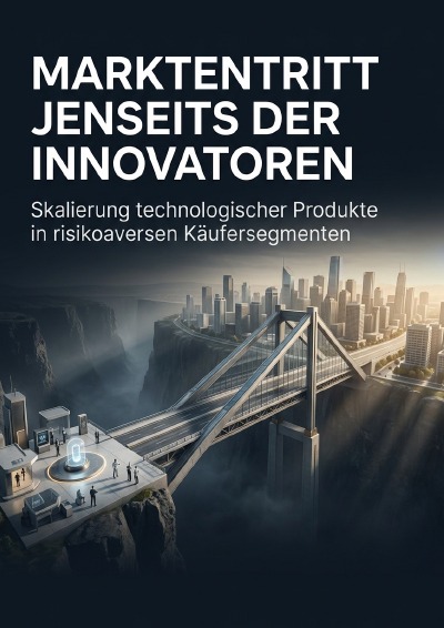 'Cover von Markteintritt Jenseits der Innovatoren'-Cover