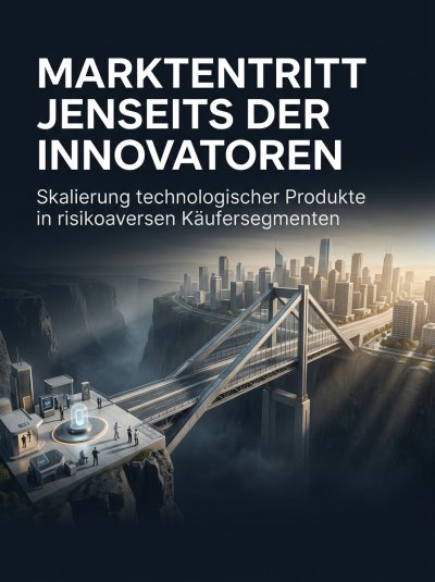 'Cover von Markteintritt Jenseits der Innovatoren'-Cover