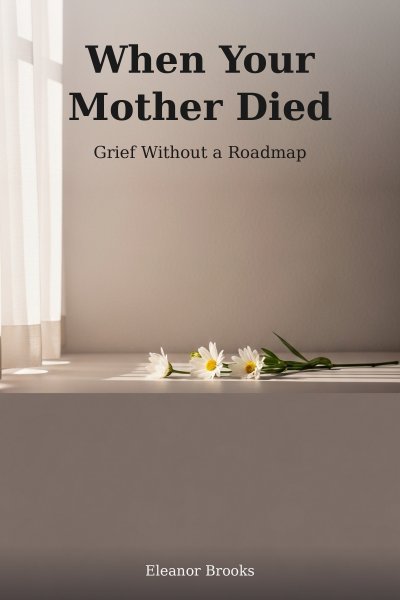 'Cover von When Your Mother Died'-Cover