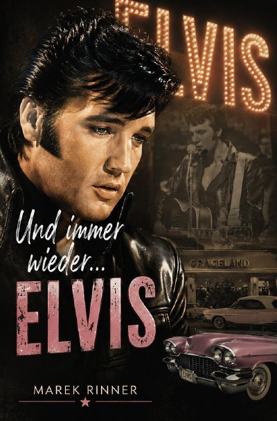 'Cover von Und immer Wieder …Elvis (Taschenbuch)'-Cover