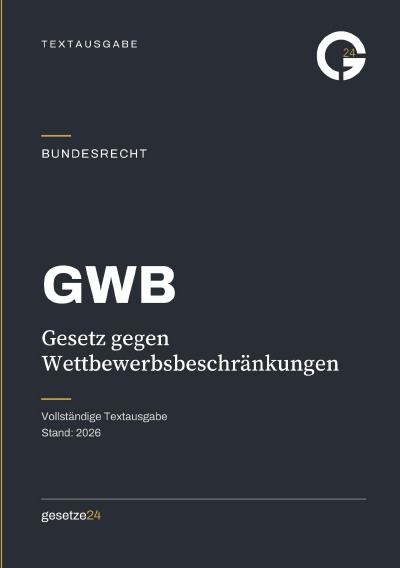 'Cover von GWB – Gesetz gegen Wettbewerbsbeschränkungen'-Cover