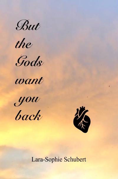 'Cover von But the Gods want you back'-Cover