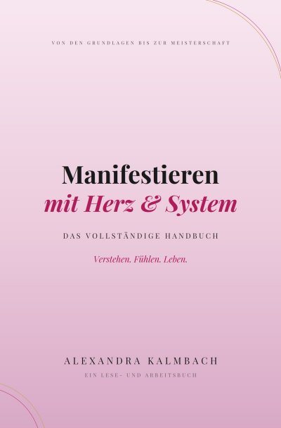 'Cover von Manifestieren mit Herz & System'-Cover