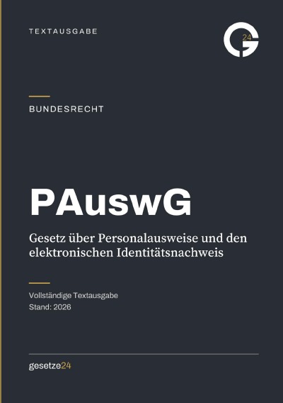 'Cover von PAuswG – Gesetz über Personalausweise und den elektronischen Identitätsnachweis'-Cover