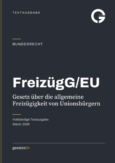 'Cover von FreizügG/EU – Gesetz über die allgemeine Freizügigkeit von Unionsbürgern'-Cover