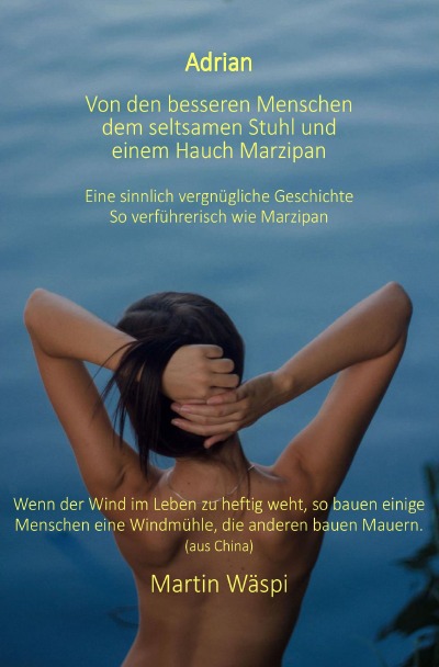 'Cover von Von den besseren Menschen, dem seltsamen Stuhl und einem Hauch Marzipan'-Cover