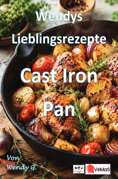 'Cover von Wendys Lieblingsrezepte – Cast-Iron Pan Rezepte'-Cover