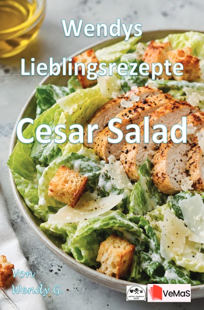 'Cover von Wendys Lieblingsrezepte – Cesar Salad'-Cover
