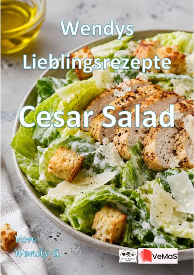 'Cover von Wendys Lieblingsrezepte – Cesar Salad'-Cover