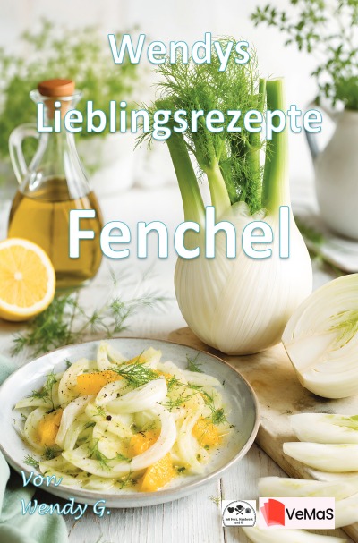 'Cover von Wendys Lieblingsrezepte – Fenchel'-Cover