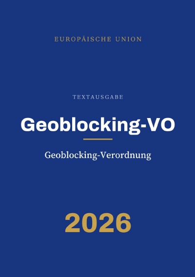 'Cover von Geoblocking-VO – Geoblocking-Verordnung'-Cover