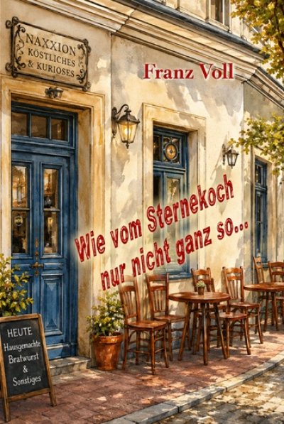 'Cover von Wie vom Sternekoch nur nicht so…'-Cover