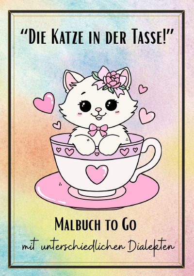 'Cover von „Die Katze in der Tasse!“'-Cover