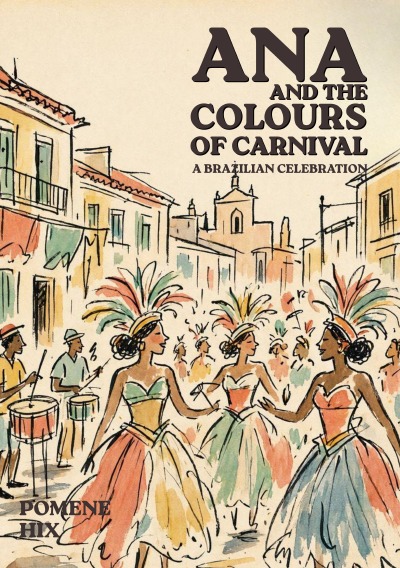 'Cover von Ana and the Colours of Carnival'-Cover