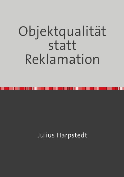 'Cover von Objektqualität statt Reklamation'-Cover