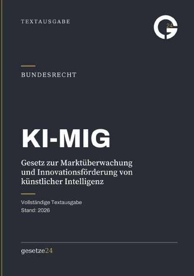'Cover von KI-MIG – Gesetz zur Marktüberwachung und Innovationsförderung von künstlicher Intelligenz'-Cover