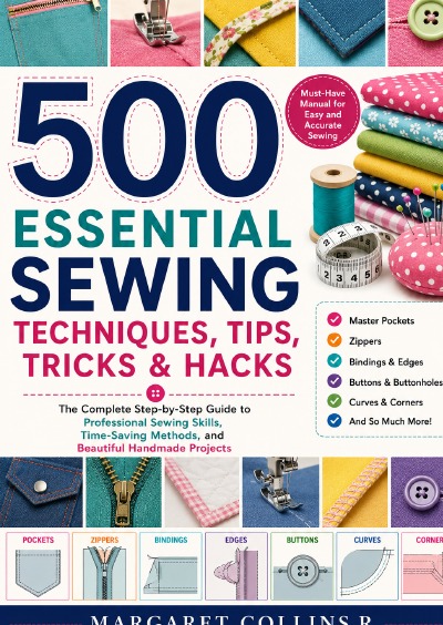 'Cover von 500 Essential Sewing Techniques, Tips, Tricks & Hacks'-Cover
