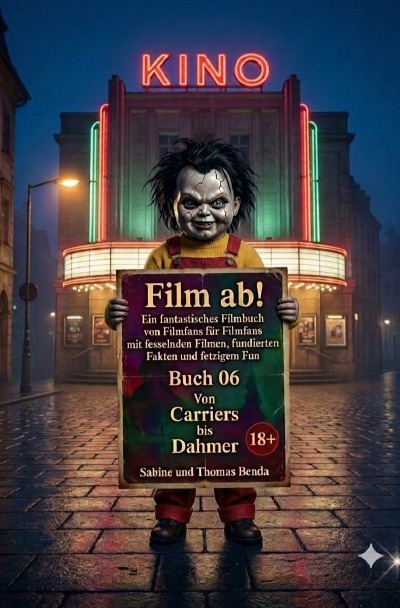 'Cover von Film ab! – Buch 06 – Von Carriers bis Dahmer'-Cover