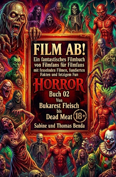 'Cover von Film ab! – Horror – Buch 02 – Von Bukarest Fleisch bis Dead Meat'-Cover