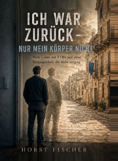 'Cover von Ich war zurück – nur mein Körper nicht'-Cover