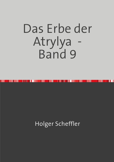 'Cover von Das Erbe der Atrylya – Band 9'-Cover