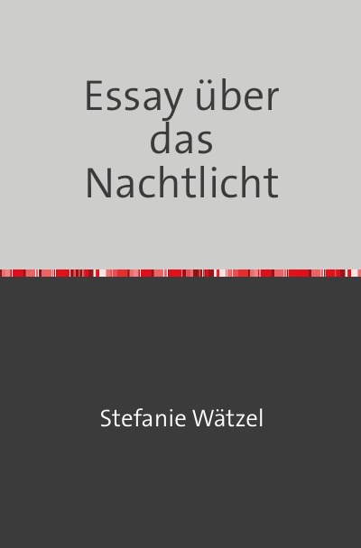 'Cover von Essay über das Nachtlicht'-Cover
