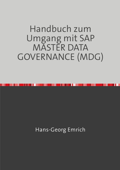 'Cover von Handbuch zum Umgang mit SAP MASTER DATA GOVERNANCE (MDG)'-Cover