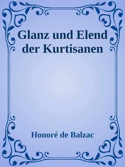 'Cover von Glanz und Elend der Kurtisanen – Honore de Balzac.'-Cover