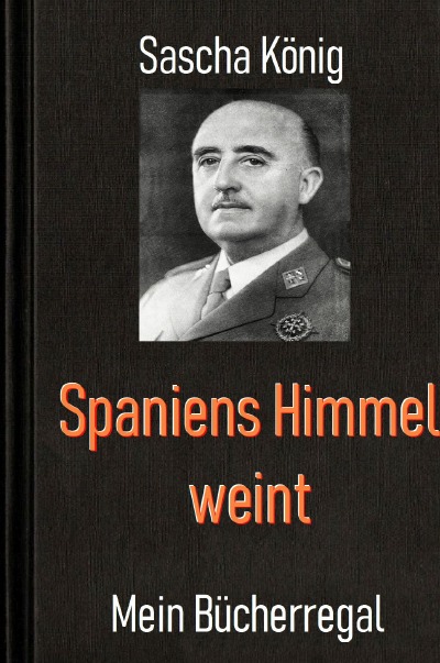 'Cover von Spaniens Himmel weint'-Cover