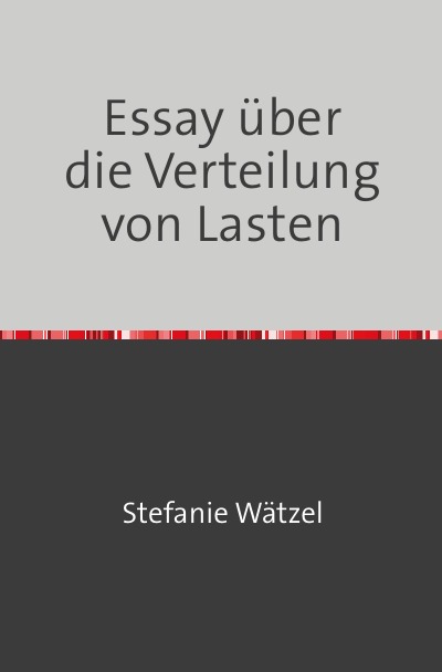 'Cover von Essay über die Verteilung von Lasten'-Cover
