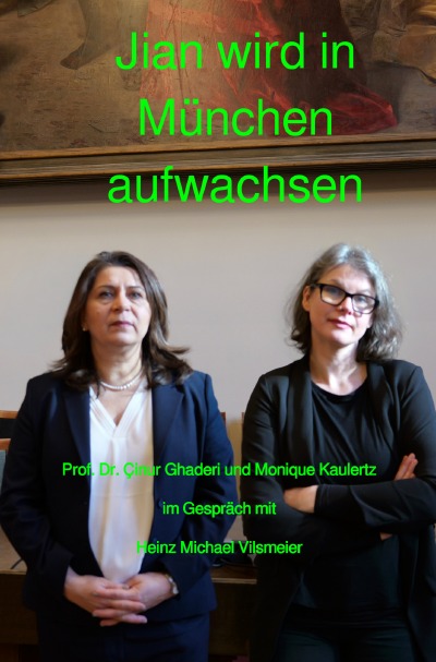 'Cover von Jian wird in München aufwachsen'-Cover