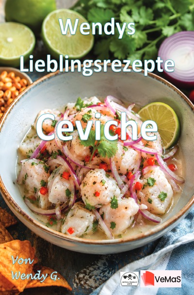'Cover von Wendys Lieblingsrezepte – Ceviche'-Cover
