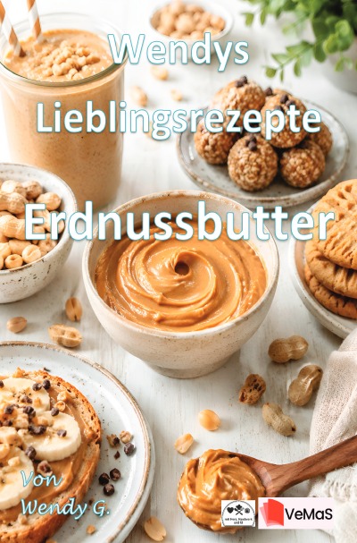 'Cover von Wendys Lieblingsrezepte – Erdnussbutter'-Cover