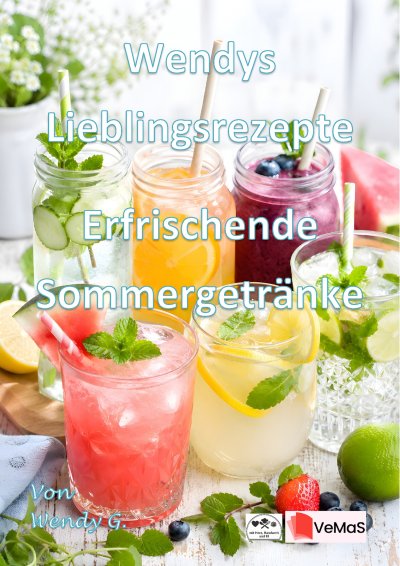 'Cover von Wendys Lieblingsrezepte – Erfrischende Sommergetränke'-Cover