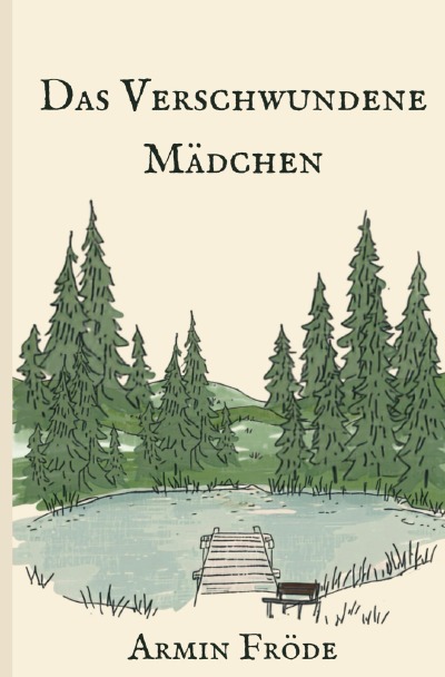 'Cover von Das verschwundene Mädchen'-Cover