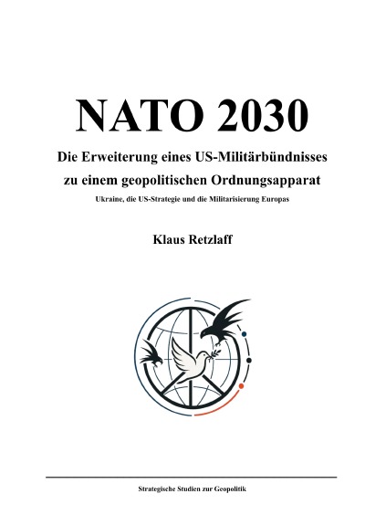 'Cover von NATO 2030  – Erweiterung eines US-Militärbündnisses  zu einem geopolitischen Ordnungsapparat'-Cover